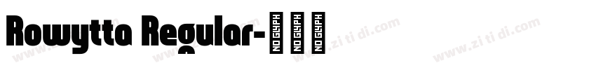 Rowytta Regular字体转换
